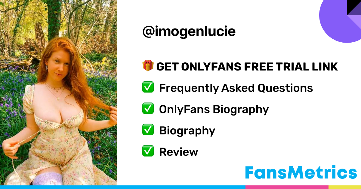 corin oconnell recommends Imogenlucie Onlyfans