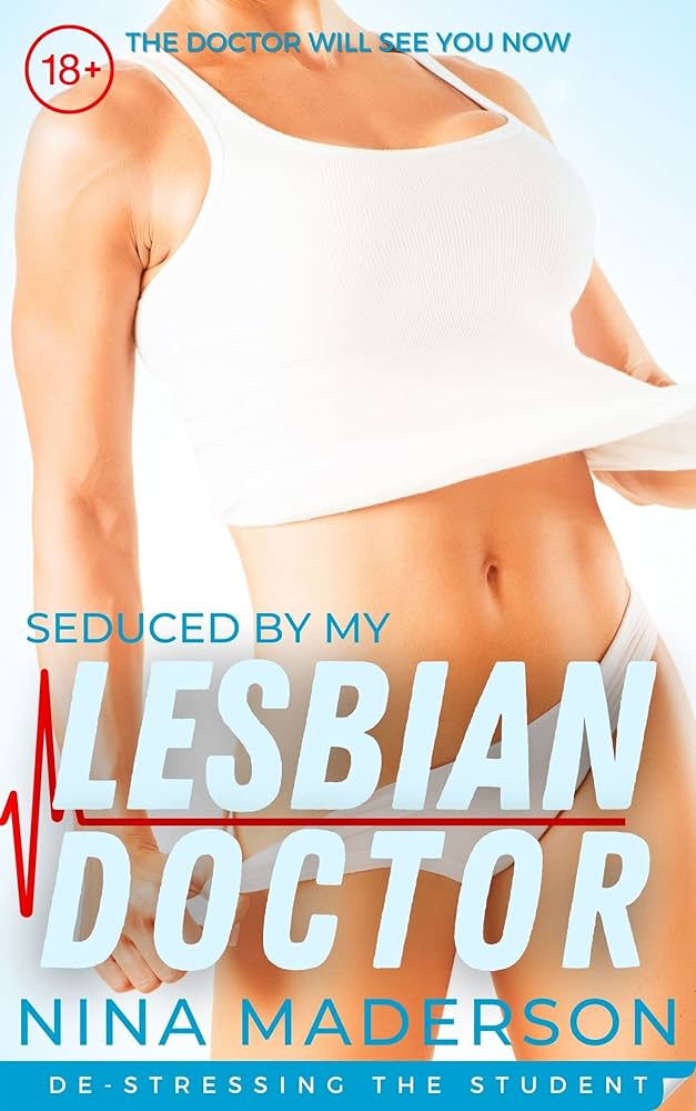 seduced by lesbian doctor