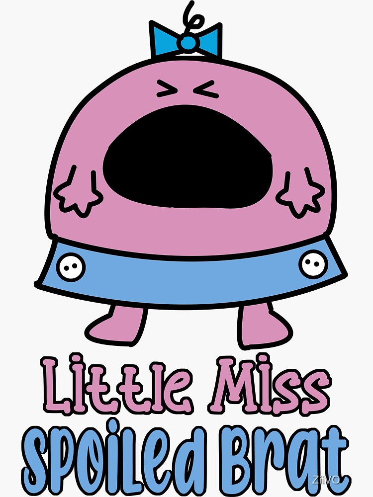 doug settles recommends Little Miss Brat