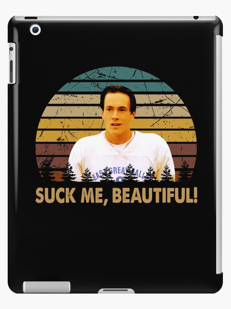 david polich recommends Suck Me Beautiful