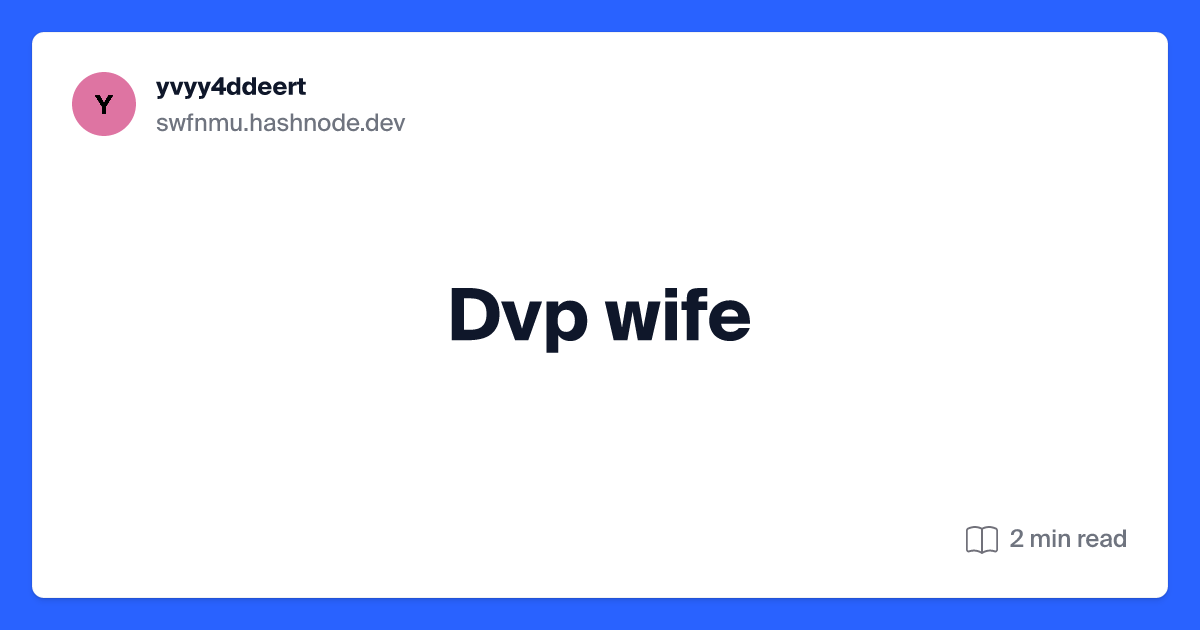 brass knuckle recommends Wife Dvp